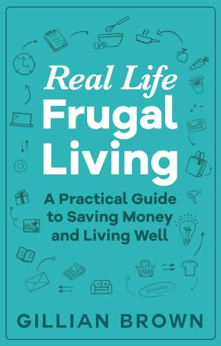 Cover of Real-Life Frugal Living by Daniel Moon